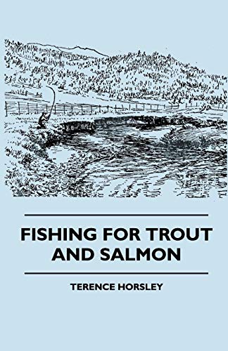 Fishing for Trout and Salmon
