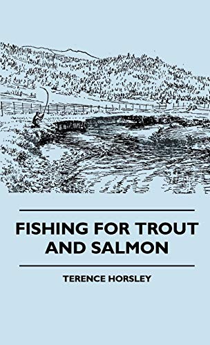 Fishing for Trout and Salmon