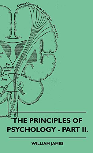The Principles of Psychology - Part II.