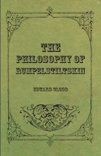 The Philosophy Of Rumpelstiltskin
