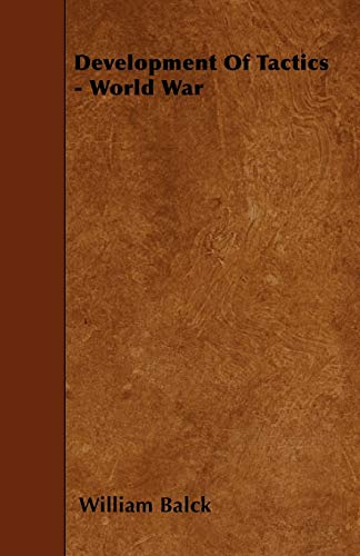 Development Of Tactics - World War