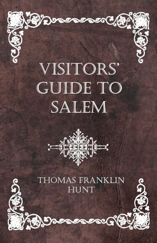Visitors' Guide to Salem