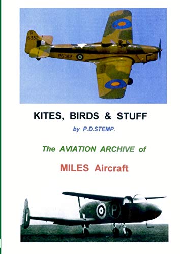 Kites, Birds & Stuff  -  MILES Aircraft.