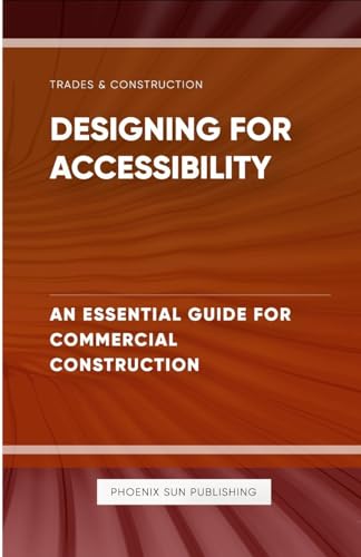 Designing for Accessibility - An Essential Guide for Commercial Construction