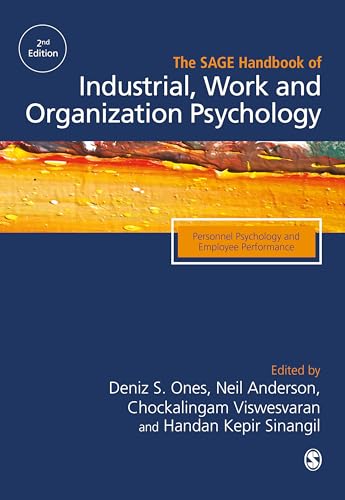 The SAGE Handbook of Industrial, Work & Organizational Psychology