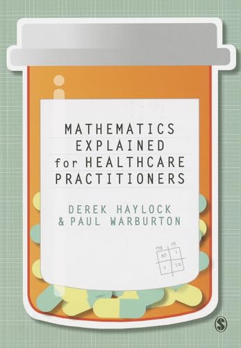 Mathematics Explained for Healthcare Practitioners