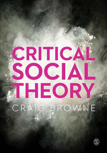 Critical Social Theory (First Edition)
