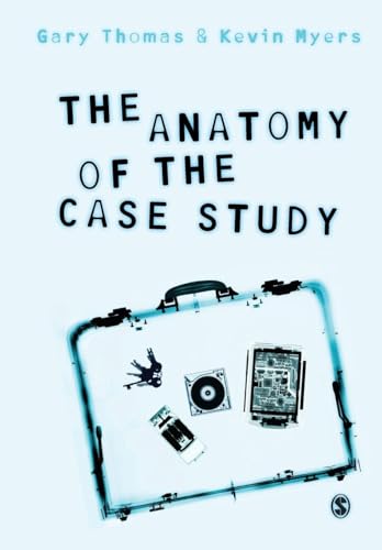 The Anatomy of the Case Study