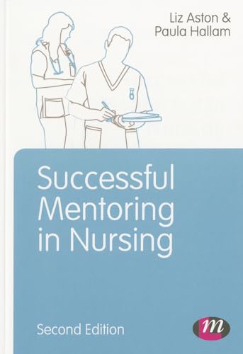 Successful Mentoring in Nursing