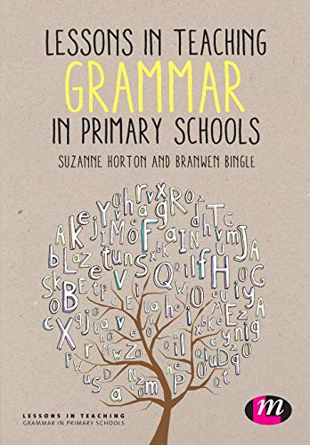 Lessons in Teaching Grammar in Primary Schools
