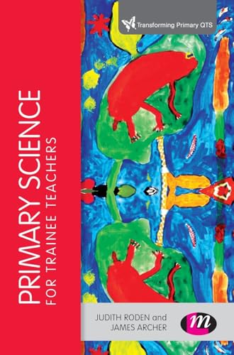 Primary Science for Trainee Teachers
