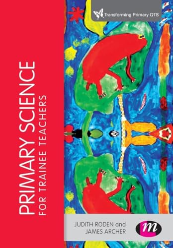 Primary Science for Trainee Teachers