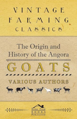 The Origin and History of the Angora Goats