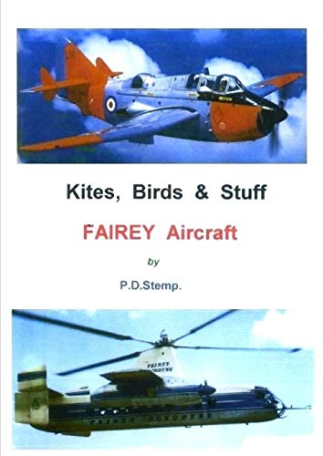 Kites, Birds & Stuff  -  FAIREY Aircraft