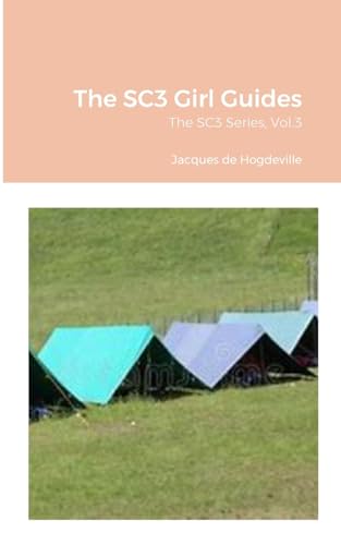 The SC3 Girl Guides