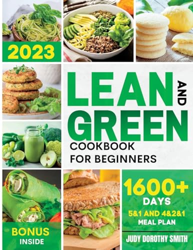 LEAN AND GREEN COOKBOOK FOR BEGINNERS