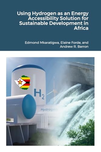 Using Hydrogen as an Energy Accessibility Solution for Sustainable Development in Africa