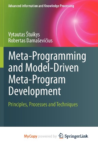 Meta-Programming and Model-Driven Meta-Program Development