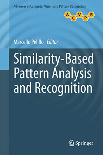 Similarity-Based Pattern Analysis and Recognition