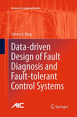 Data-driven Design of Fault Diagnosis and Fault-tolerant Control Systems