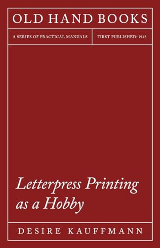 Letterpress Printing as a Hobby