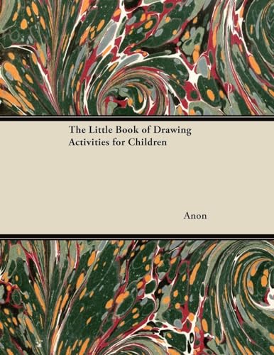 The Little Book of Drawing Activities for Children