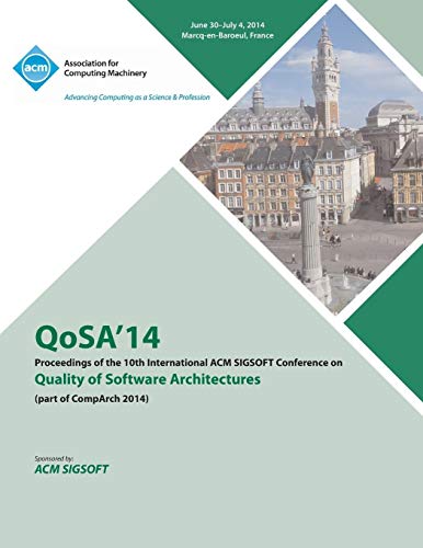 QoSA14 10th International ACM SIGSOFT Conference on the Quality of Software Architectures  14