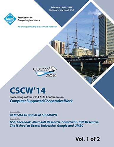 CSCW 14 Vol 1 Computer Supported Cooperative  Work