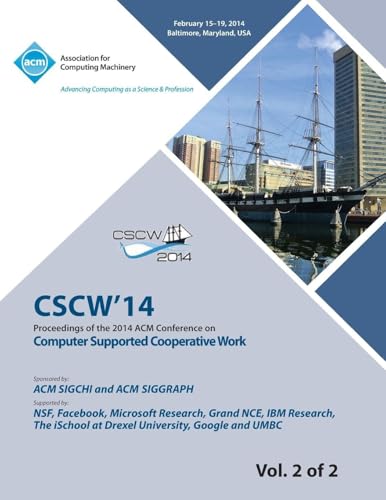 CSCW 14 Vol 2 Computer Supported Cooperative  Work