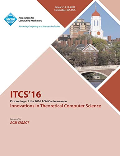 ITCS 16  7th Innovations in Theortical Computer Science