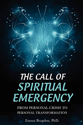 The Call of Spiritual Emergency