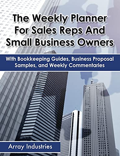 The Weekly Planner For Sales Reps And Small Business Owners
