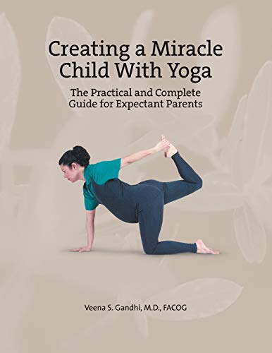 Creating a Miracle Child with Yoga