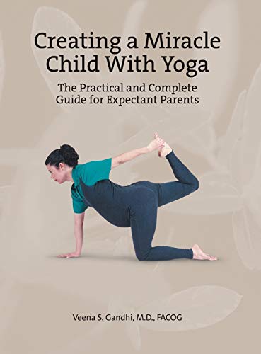 Creating a Miracle Child with Yoga