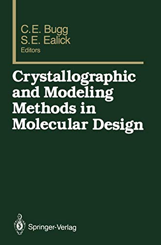 Crystallographic and Modeling Methods in Molecular Design