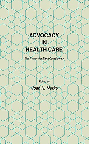 Advocacy in Health Care