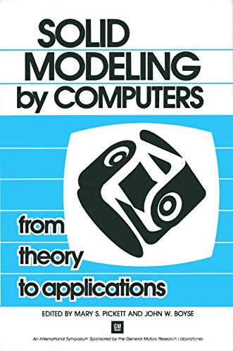 Solid Modeling by Computers