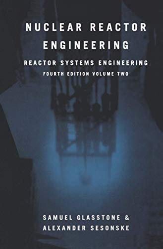 Nuclear Reactor Engineering
