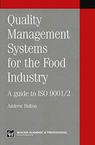Quality Management Systems for the Food Industry