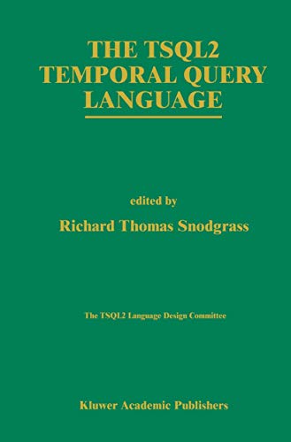 The TSQL2 Temporal Query Language