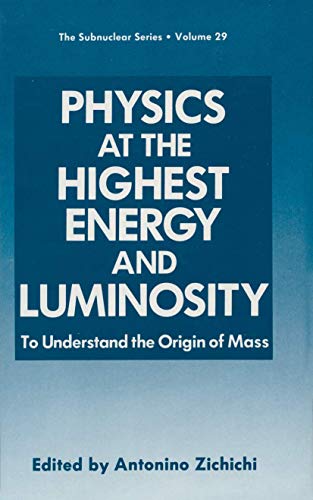 Physics at the Highest Energy and Luminosity