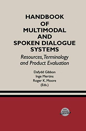 Handbook of Multimodal and Spoken Dialogue Systems