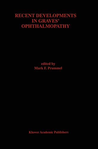 Recent Developments in Graves Ophthalmopathy