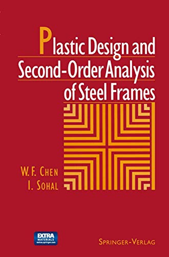 Plastic Design and Second-Order Analysis of Steel Frames