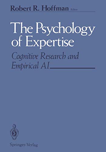 The Psychology of Expertise