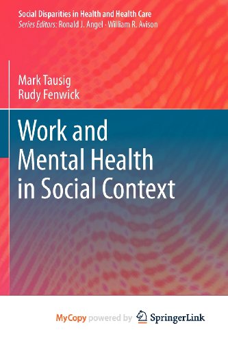 Work and Mental Health in Social Context