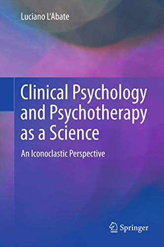Clinical Psychology and Psychotherapy as a Science