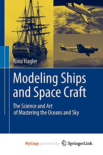 Modeling Ships and Space Craft
