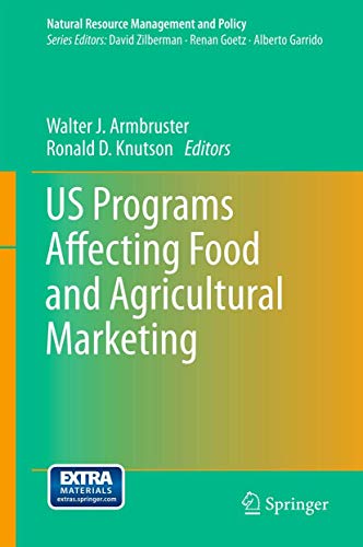 US Programs Affecting Food and Agricultural Marketing
