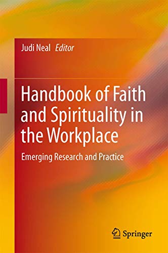Handbook of Faith and Spirituality in the Workplace